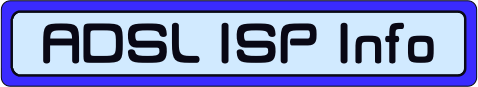 [ ADSL ISP Information ] 
